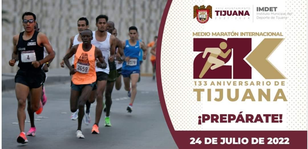Medio Maratón Internacional Tijuana 2022.