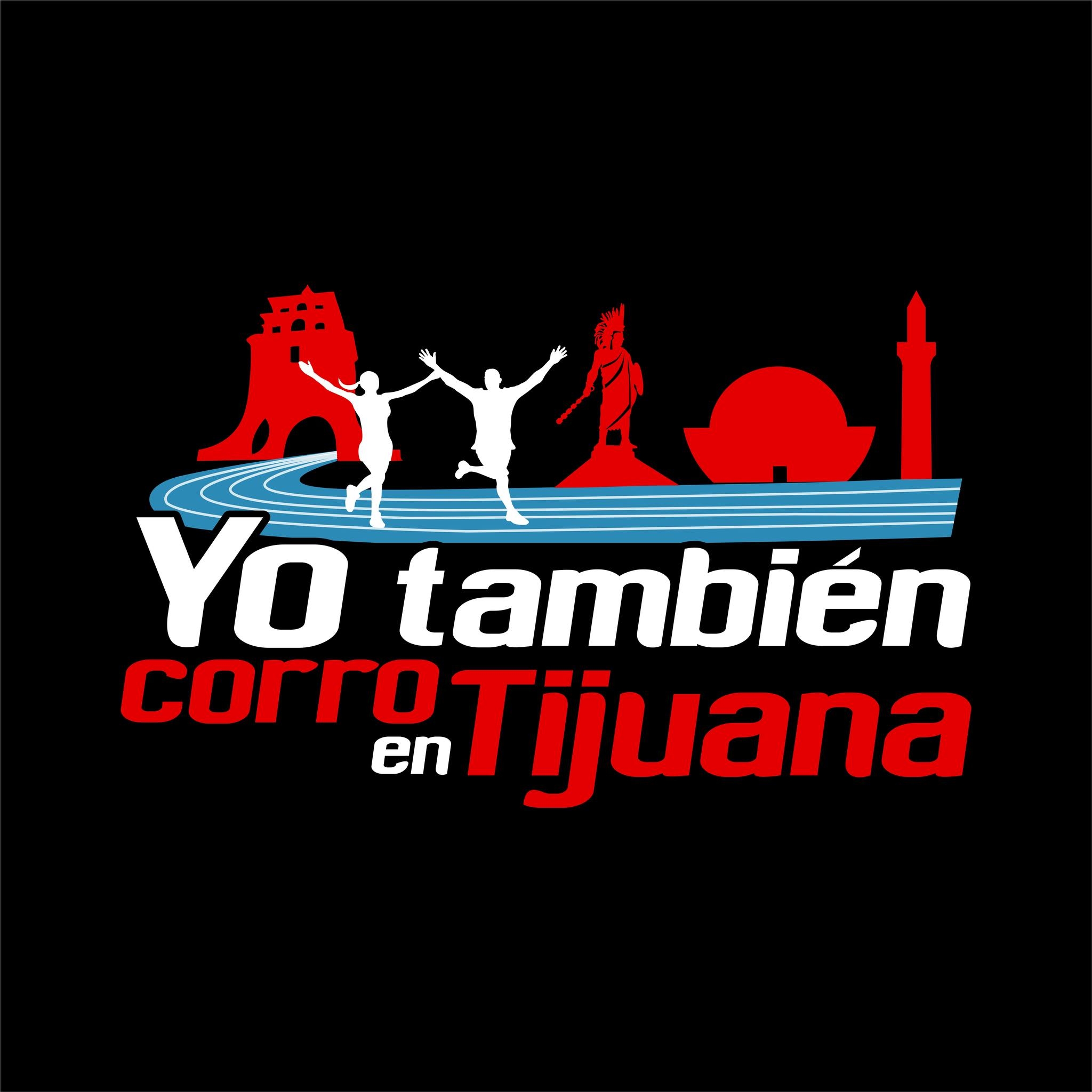 Yo Tambien Corro en Tijuana