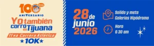 Yo tambien corro en Tijuana tjrun 2026